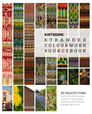 KNITSONIK Stranded Colourwork Sourcebook, Felicity Ford, 2014. Crowd-funded publication